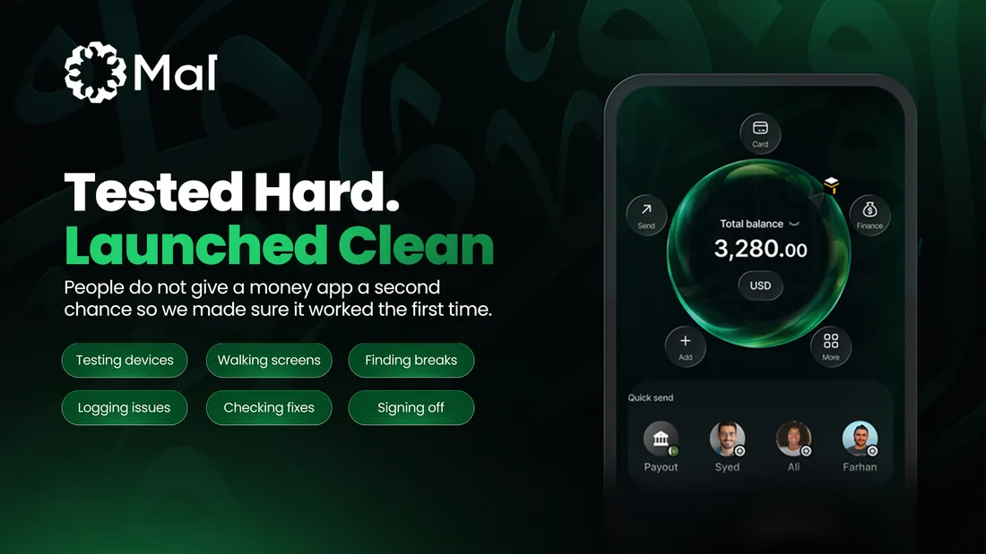 Tested Hard. Launched Clean: the app's balance screen on a phone, beside the six checks the launch ran through — testing devices, walking screens, finding breaks, logging issues, checking fixes and signing off.